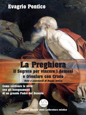 cover image of LA PREGHIERA--Il Segreto per vincere i demoni e trionfare con Cristo
